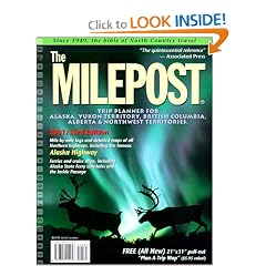 The Milepost 2001: Trip Planner for Alaska, Yukon Territory, British Columbia, Alberta & Northwest Territories (Milepost, 53rd ed)