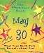 Book The Birth Date Book May 30: What Your Birthday Reveals About You (Birth Date Books)