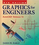 Graphics for Engineers: Autocad Release 13