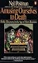 Amusing Ourselves to Death: Public Discourse in the Age of Show Business