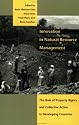 Innovation in Natural Resource Management: The Role of Property Rights and Collective Action in Developing Countries (International Food Policy Research Institute (Series).)