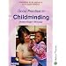 Good Practice in Childminding: A Handbook for the Diploma in Home-based Childcare 4th Edition