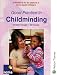  : Good Practice in Childminding: A Handbook for the Diploma in Home-based Childcare 4th Edition: A Handbook for the Diploma in Home-based Childcare