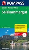 Gro&szlig;er Wanderatlas Salzkammergut: 120 See- und Almwanderungen, Bergtouren und Klettersteige - Mit Dachstein-Rundwanderweg - Wolfgang Heitzmann