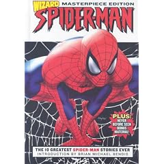 Spider-Man: The 10 Greatest Spider-Man Stories Ever