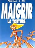 Revue Vents d'Ouest  / Jim - Fredman. Maigrir, c'est l'horreur