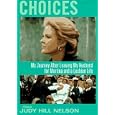 Choices: My Journey After Leaving My Husband for Martina and a Lesbian Life by Judy Hill Nelson