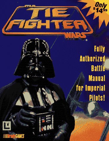 Tie Fighter: Authorized Strategy (Star Wars)