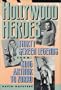 Hollywood Heroes: Thirty Screen Legends from King Arthur to Zorro