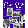 Collecting and Using Classic SLRs
