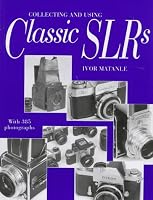 Collecting and Using Classic SLRs