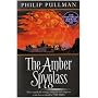 Amber Spyglass: Adult Edition (His Dark Materials)