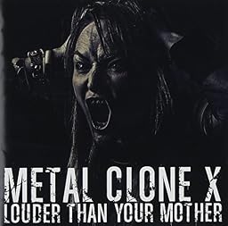LOUDER THAN YOUR MOTHER