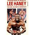 Superstars Of Muscle - Lee Haney - The Mr Olympia Workout [UK IMPORT]