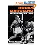 Rocky Marciano: THE ROCK OF HIS TIMES (Sport and Society)