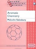 Aromatic Chemistry (Oxford Chemistry Primers)