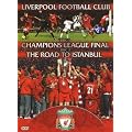 Liverpool - The Road to Istanbul [2 DVDs] [UK Import]