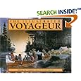 The Illustrated Voyageur: Paintings and Companion Stories by  Howard Sivertson