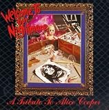 Welcome to Our Nightmare: A Tribute to Alice Cooper