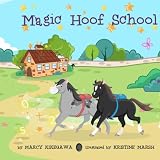 Magic Hoof School (Volume 1)