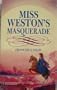Miss Weston's Masquerade