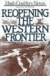 Reopening the Western Frontier