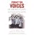 Forgotten Voices of the Holocaust: A New History in the Words of the Men and Women Who Survived (Forgotten Voices/Holocaust)