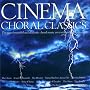 Cinema Choral Classics