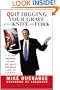 Quit Digging Your Grave with a Knife and Fork: A 12-Stop Program to End Bad Habits and Begin a Healthy Lifestyle