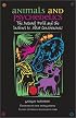 Animals and Psychedelics: The Natural World and the Instinct to Alter Consciousness