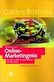 Online-Marketingmix - Kunden finden, Kunden binden im E-Business
