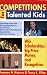 Competitions for Talented Kids