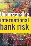 Understanding International Bank Risk 51F1RAxqB5L. SL160 Understanding International Bank Risk