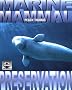 Marine Mammal Preservation (Science of Saving Animals)