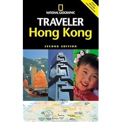 National Geographic Traveler: Hong Kong, 2d Ed.