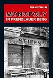 Monopoly in Prenzlauer Berg