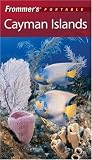 Frommer s Portable Cayman Islands (Frommer s Portable)