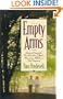 Empty Arms: Emotional Support for Those Who Have Suffered a Miscarriage, Stillbirth, or Tuba l Pregnancy