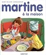 Martine, num�ro 12 : Martine � la maison