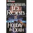 Holiday in Death (In Death #7) by  J.D. Robb and Susan Ericksen
