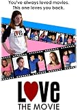 Love: The Movie