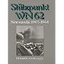 St�tzpunkt WN 62: Normandie 1942 - 1944