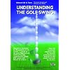 Understanding the Golf Swing: The DVD