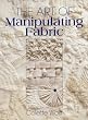 The Art of Manipulating Fabric