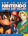 How to Draw Nintendo Heroes and Villains