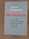 We die alone