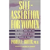 Self-Assertion for Women
