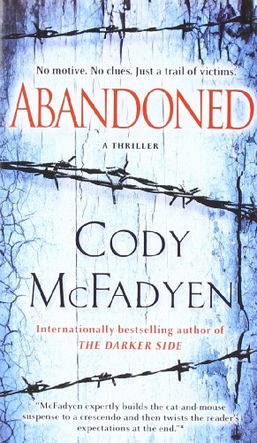 Abandoned: A Thriller (Smoky Barrett)