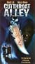 Cutthroat Alley [VHS]