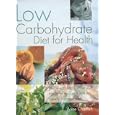 Low Carbohydrate Diet for Health